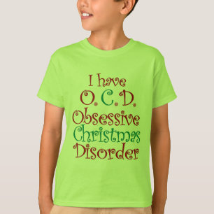 OCD - Obsessieve kerstziekte T-shirt