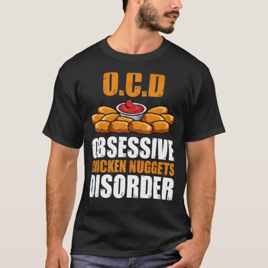 OCD Obsessieve Kipnuggetstoornis T-shirt (Voorkant)