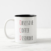OCD OBSESSIEVE KOFFIE DISORDER/grappige koffie quo Tweekleurige Koffiemok (Links)