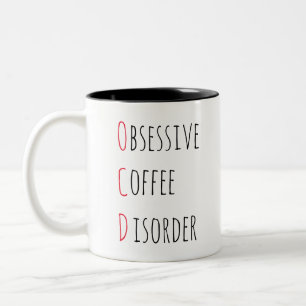 OCD OBSESSIEVE KOFFIE DISORDER/grappige koffie quo Tweekleurige Koffiemok