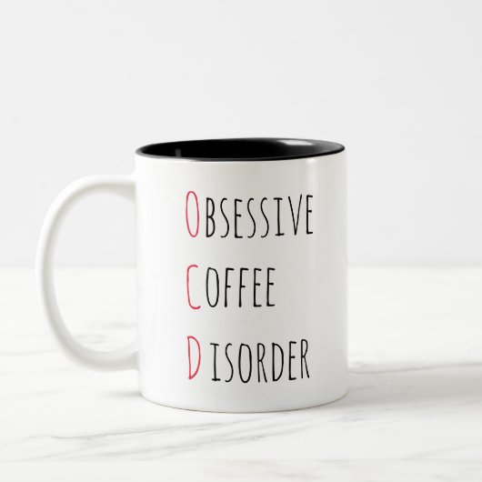 OCD OBSESSIEVE KOFFIE DISORDER/grappige koffie quo Tweekleurige Koffiemok (Links)