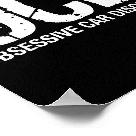 Ocd Obsessive Car Disorder Funny Lover Garage Guy  Poster (Hoek)