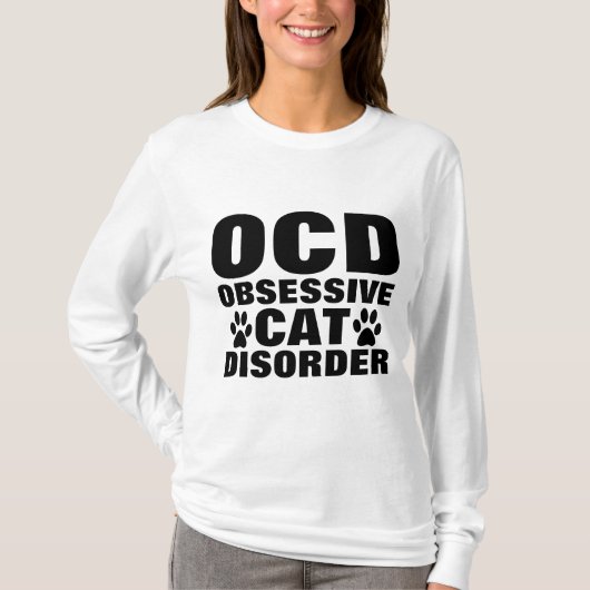 OCD OBSESSIVE CAT DISORDER Funny T-shirts (Voorkant)
