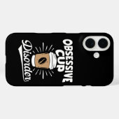 OCD Obsessive Cup Coffee Disorder Motivational Fun Case-Mate iPhone Case (Achterkant (horizontaal))
