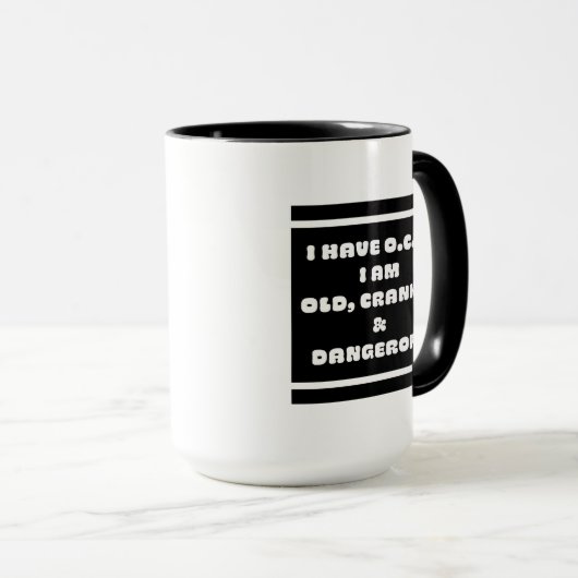 OCD=Old, Cranky, &Dangerous Mok (Voorkant rechts)