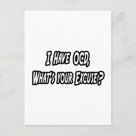 OCD... uw excuses? Briefkaart (Voorkant)