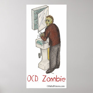 OCD Zombie Washington Washington Poster