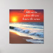 Ocean Art en Quote | Zonsondergang op het zandstra Canvas Afdruk (Voorkant)
