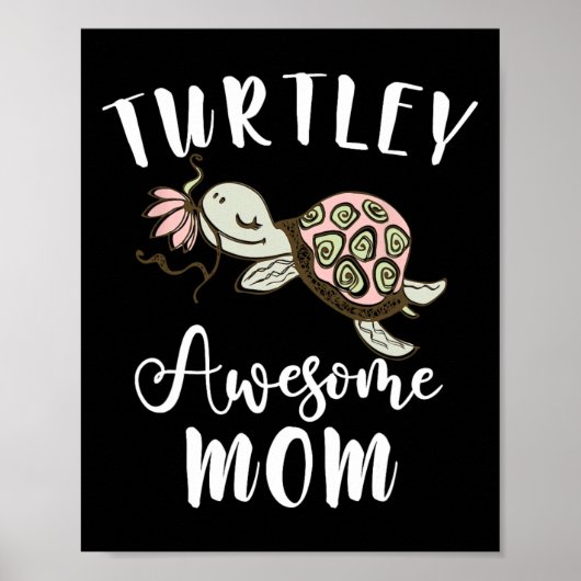 Ocean Dierenvriend mama Moederdag Gift Idea Turtl Poster (Voorkant)