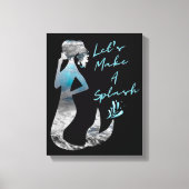Ocean Mermaid Laten we een plash maken Canvas Afdruk (Voorkant)
