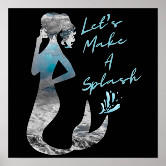 Ocean Mermaid Laten we een plash maken Poster (Voorkant)