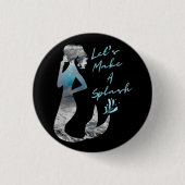Ocean Mermaid Laten we een plash maken Ronde Button 3,2 Cm (Voorkant)