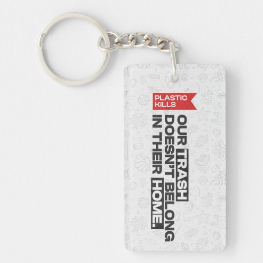 Ocean Plastic Pollution Awareness Quote Sleutelhanger (Voorkant)