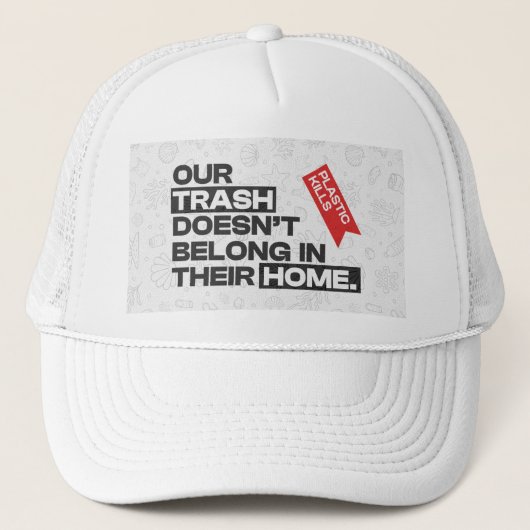Ocean Plastic Pollution Awareness Quote Trucker Pet (Voorkant)