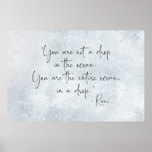 Ocean Quote je bent geen druppel in Ocean -Rumi Poster