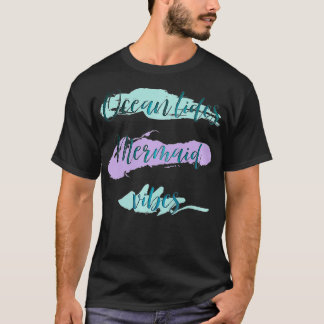 Ocean tides Mermaid Vibes Premium T-shirt