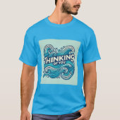 Ocean Waves Denken Aan Je Mannen Tshirt (Voorkant)