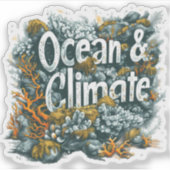 Oceans Day - Oceaan en klimaat Tekst met koraal Sticker (Voorkant)