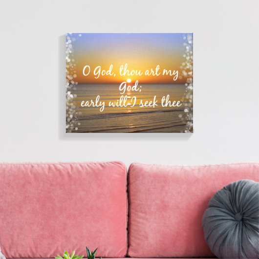 Ochtend Bijbel Verse Seek God Canvas Afdruk (Insitu (Woonkamer))