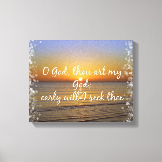 Ochtend Bijbel Verse Seek God Canvas Afdruk (Voorkant)