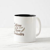 Ochtend Mok Cafeïne Chaos Coordinator Koffie Mok (Voorkant rechts)