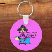 Ochtend voor koffie Humor Sleutelhanger (Voorkant)