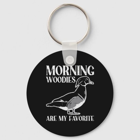 Ochtend Woody mijn favoriete eend jagen Funny Hunt Sleutelhanger (Voorkant)