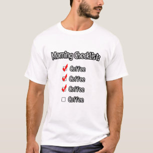Ochtendchecklist... T-shirt