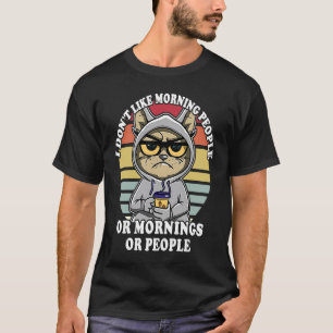 Ochtendkat Drinkt Koffie Uitspraken Katten  2 T-shirt