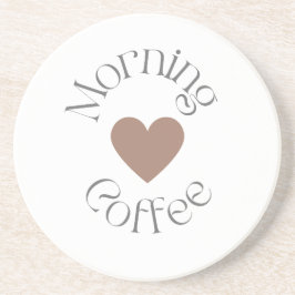 Ochtendkoffie, Caffeine Liefhebber Cadeau idee Zandsteen Onderzetter
