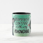 Ochtendkoffie met mijn Frenchie Mok (Midden)