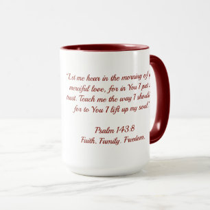 Ochtendkoffie met Wade   Psalm 143:8 Faith Mok