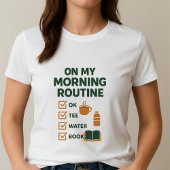 Ochtendroutine Checklist Tee; Gezellige koffie & b T-shirt