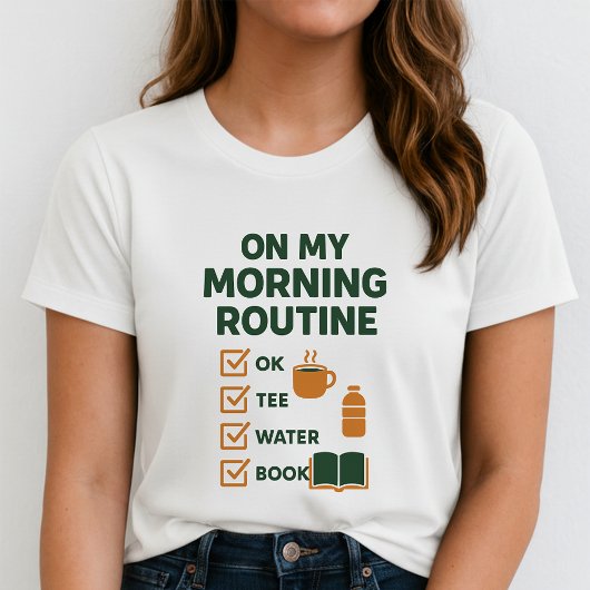 Ochtendroutine Checklist Tee; Gezellige koffie & b T-shirt
