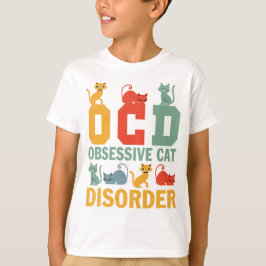 OCS obsessieve kattenaandoening Schattigee kat T-shirt