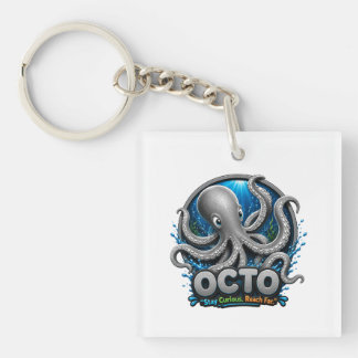 Octo Octopus – Blijf Nieuwsgierig. Reik Ver. Sleutelhanger