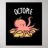 Octo-pie Funny Octopus Pie Dark BG Poster (Voorkant)