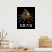 Octo-poos Funny Octopus Pun Dark BG Poster (Keuken)