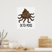Octo-poos Funny Octopus Pun Poster (Keuken)