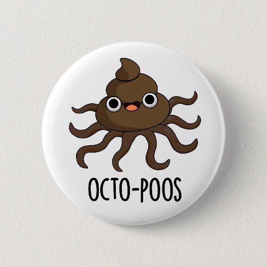 Octo-poos Funny Octopus Pun Ronde Button 5,7 Cm (Voorkant)