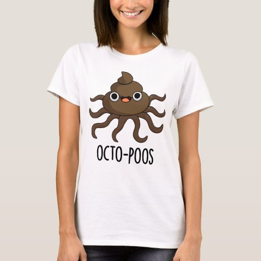 Octo-poos Funny Octopus Pun T-shirt (Voorkant)