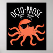 Octo-proza Funny Octopus Pun Dark BG Poster (Voorkant)