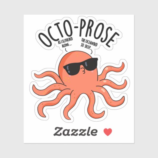 Octo-proza Funny Octopus Pun Sticker (Vel)