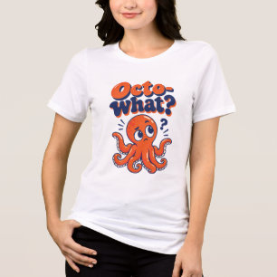 “Octo-wat? Grappige Octopus Retro Oceaan Design” Tri-Blend Shirt