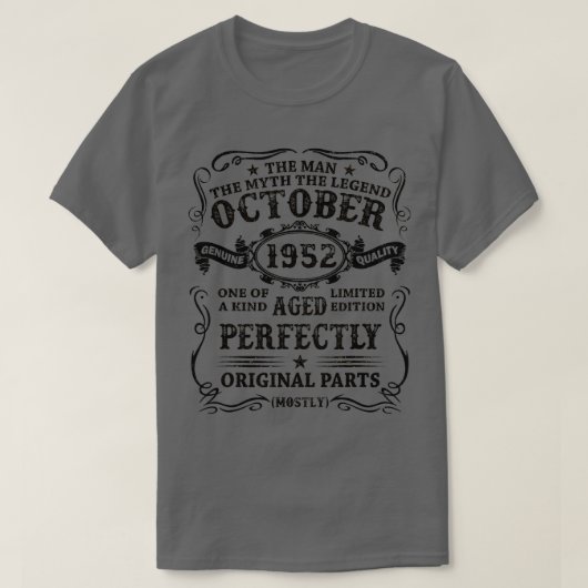October 1952 The Man Myth Legend 70 Year Old Birth T-shirt (Design voorkant)