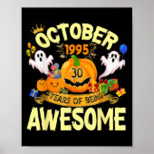 October 1995 30 Years Of Being Awesome Funny Hallo Poster (Voorkant)