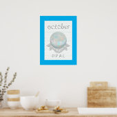 October Geboortesteen Opal Kunstwerk Poster (Keuken)