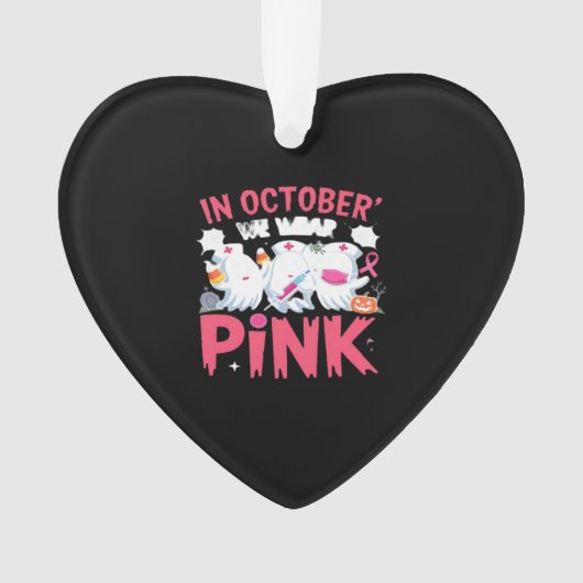 October We Wear Pink Nurse Breast Cancer Awareness Ornament (voorkant)