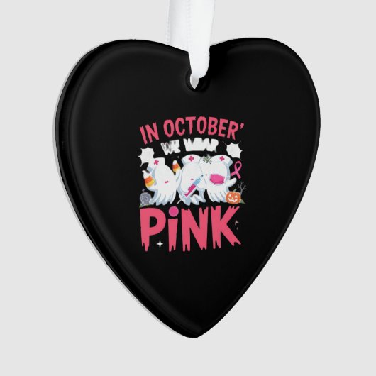 October We Wear Pink Nurse Breast Cancer Awareness Ornament (voorkant)