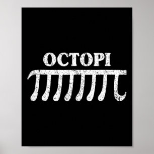 Octopi Funny Pi Gift voor Pi Day Wiskunde liefhebb Poster
